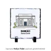 Bankacıya Özel İsim Baskılı Doğal Taş
