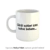 Kahve Severlere Özel Kupa