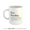 Kız Kardeş Kelime Anlamlı İsme Özel Kupa