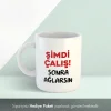 Motivasyon İçerikli Kahve Kupası
