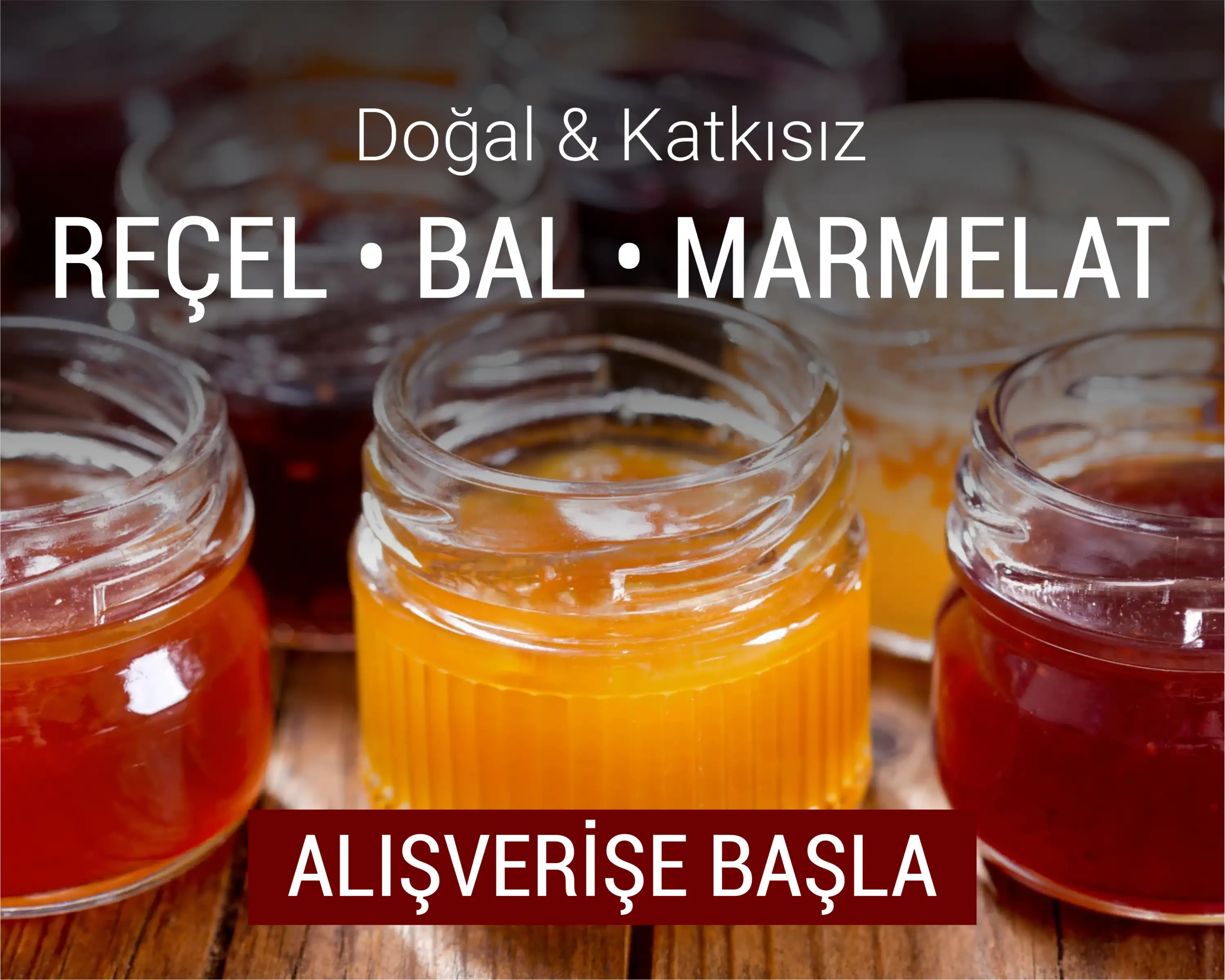 Reçel Bal Marmelat