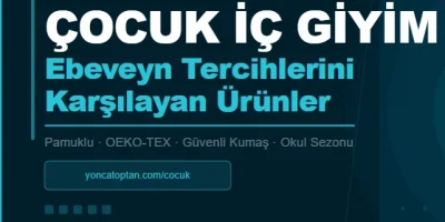 Çocuk İç Giyim Toptan: Ebeveyn Tercihlerini Karşılayan Ürünler