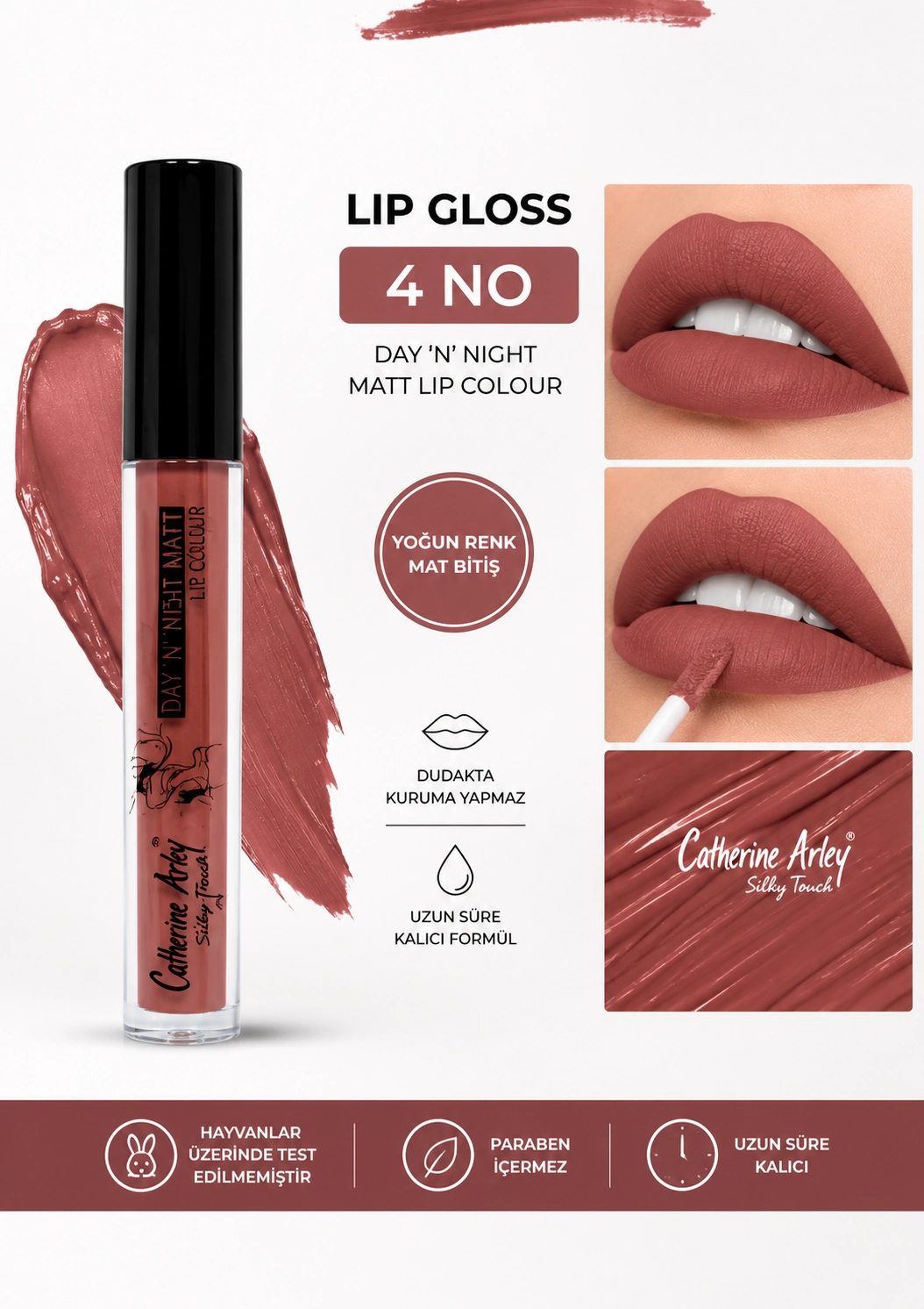 CATHERİNA ARLEY LİP COLORS NO 4