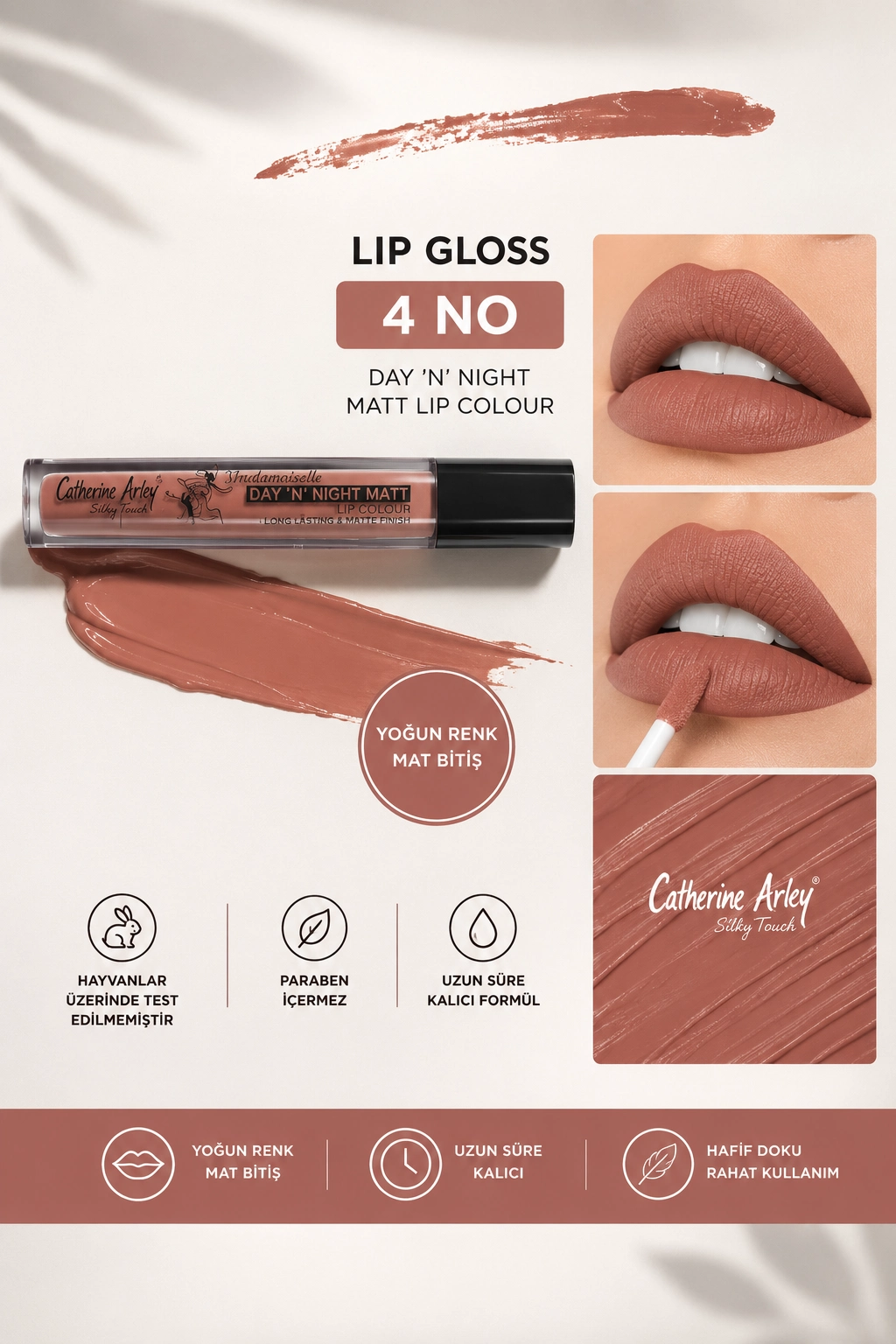 CATHERİNA ARLEY LİP COLORS NO 4