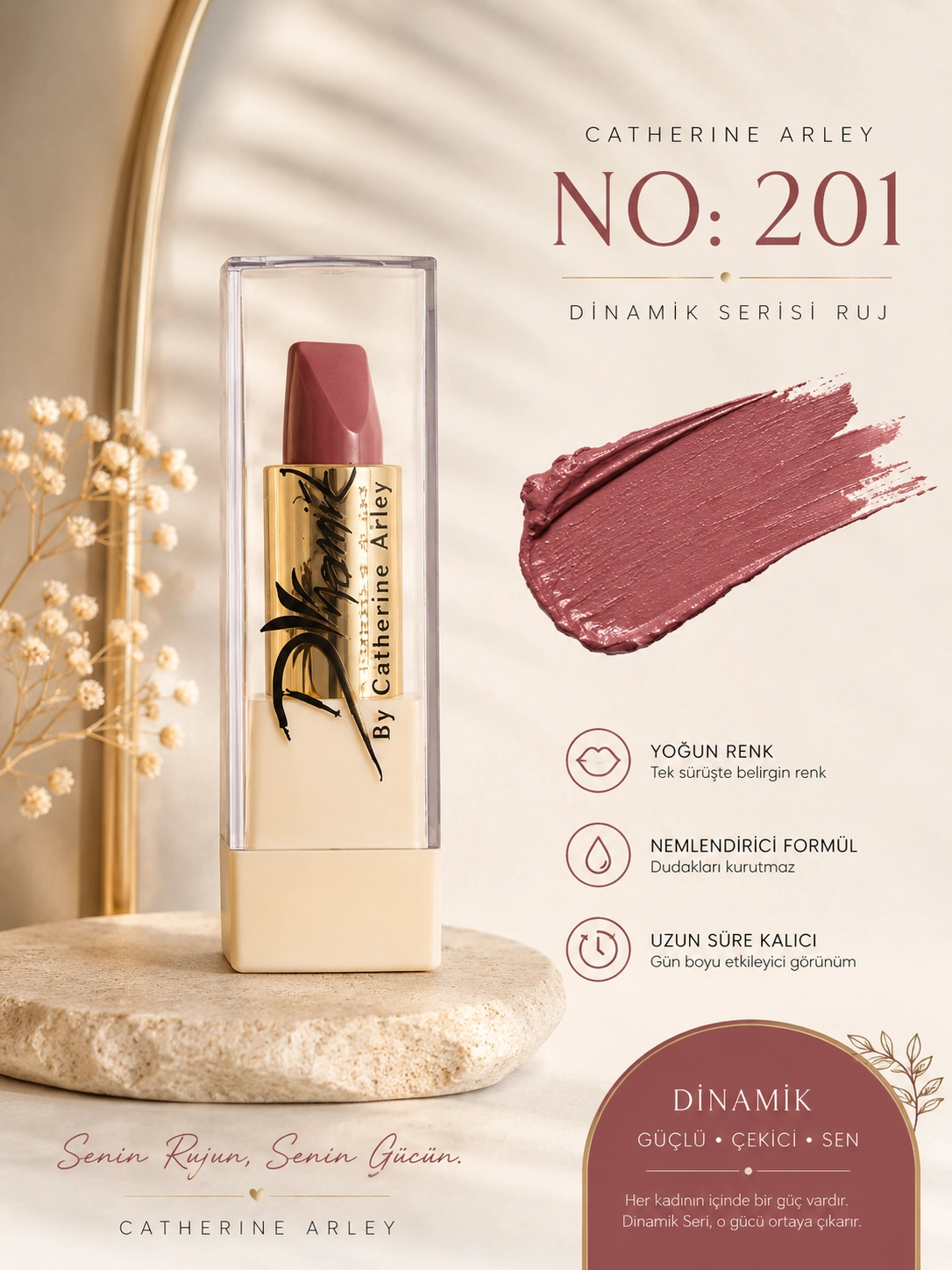 catherine arley dinamik serisi ruj no 201