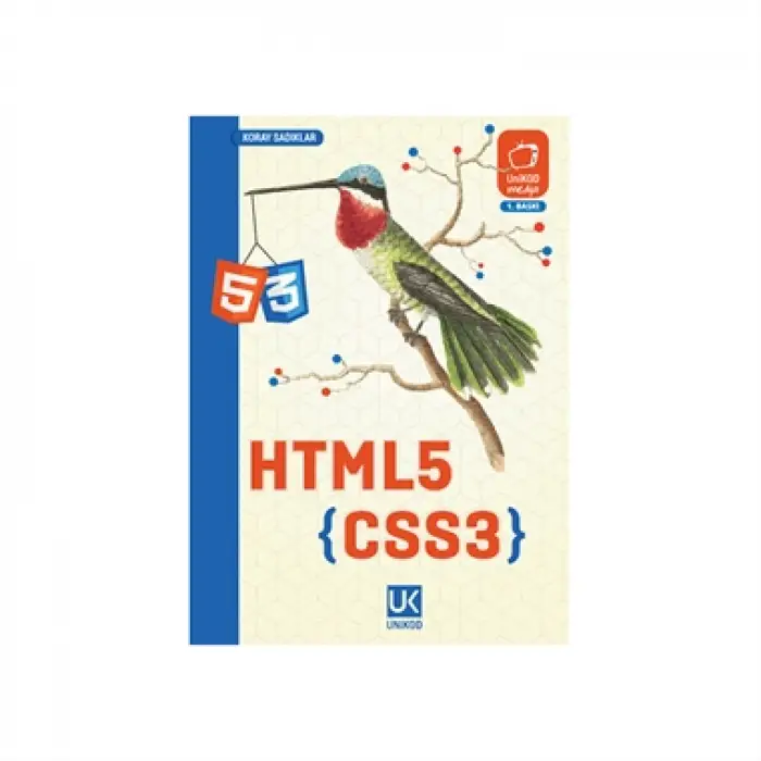 HTML5 & CSS3 - Koray SADIKLAR