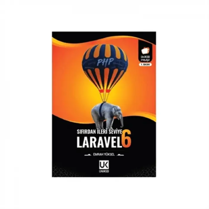 Sıfırdan İleri Seviye Laravel 6 - Emrah YÜKSEL