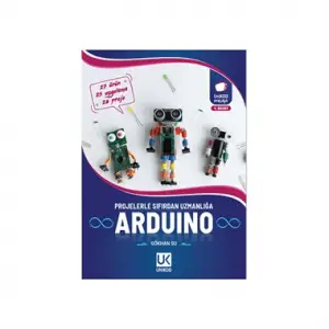Projelerle Sıfırdan Uzmanlığa Arduino - Gökhan SU