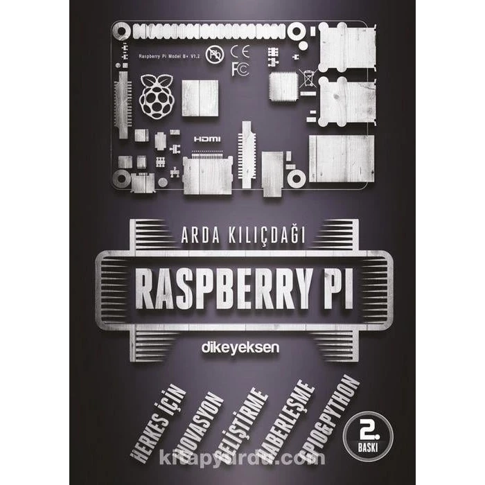 Raspberry Pi Kitabı - Arda Kılıçdağı