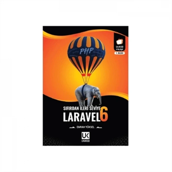 Sıfırdan İleri Seviye Laravel 6 - Emrah YÜKSEL