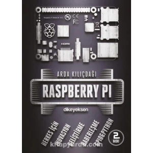 Raspberry Pi Kitabı - Arda Kılıçdağı