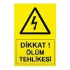IS-Tİ1 21*14 cm Tehlike Etiketi