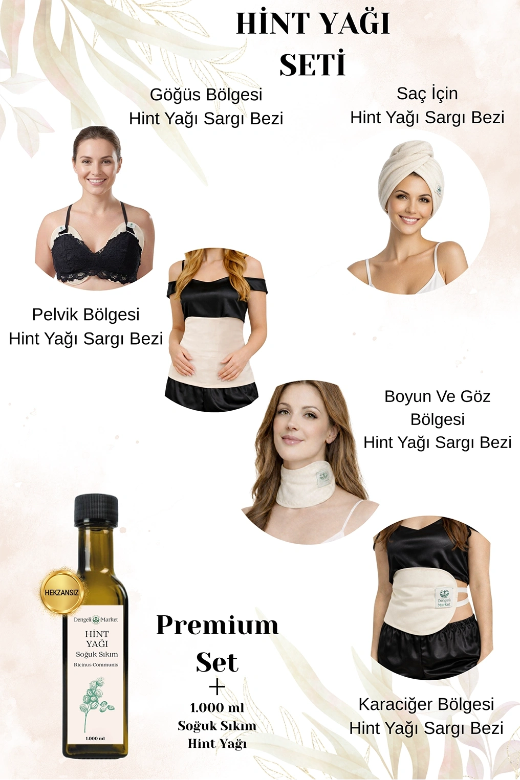 HİNT YAĞI SARGISI PREMIUM SET: KARACİĞER, PELVİK, BOYUN/GÖZ, SAÇ VE GÖĞÜS BÖLGESİ SARGI BEZİ + 1.000 ML HEKZANSIZ HİNT YAĞI