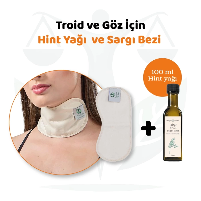 Tiroid ve Göz Sargı Bezi + 100 ml Hint Yağı (HEXANSIZ)