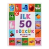 İLK 50 SÖZCÜK FLASH KARTLAR