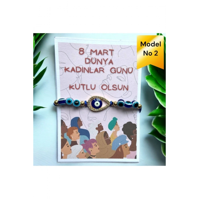 8 MART DÜNYA KADINLAR GÜNÜ DİLEK ŞANS BİLEKLİĞİ - NAZAR BONCUKLU