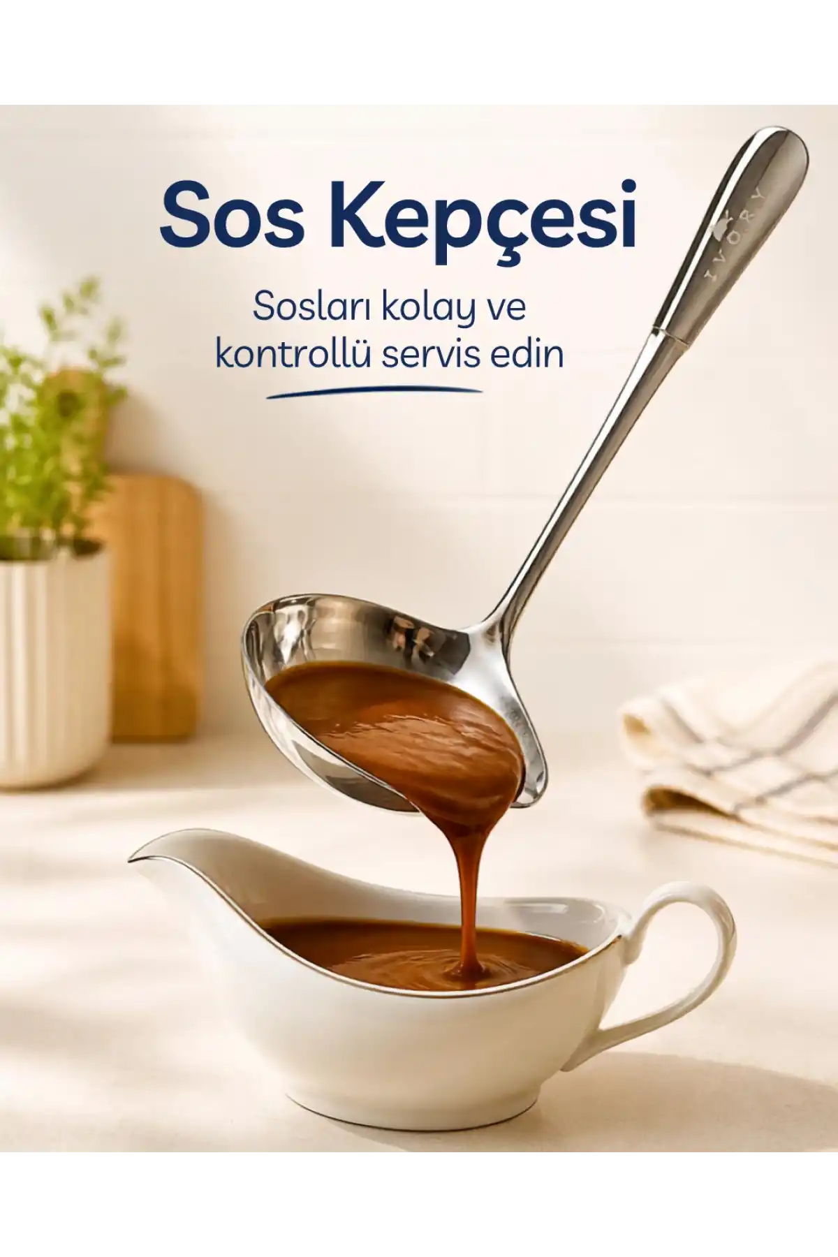 Ivory Çelik Sos Kepçesi Large