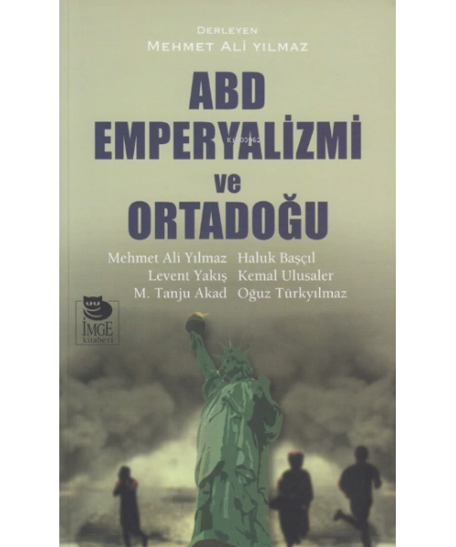 ABD Emperyalizmi ve Ortadoğu