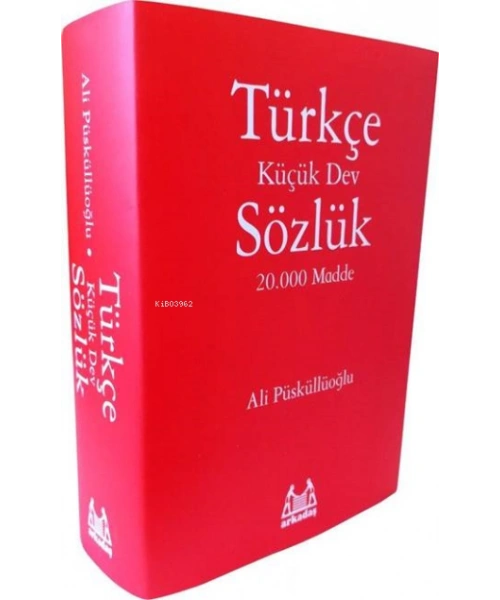 Türkçe Sözlük; Küçük Dev Sözlük 20.000 Madde