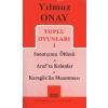 Toplu Oyunları 1 Sanatçının Ölümü / Arafta Kalanlar / Karagözün Muamması