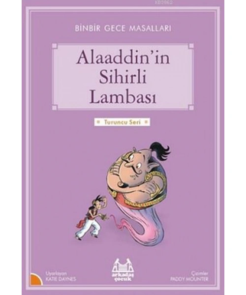 Alaaddinin Sihirli Lambası; Binbir Gece Masalları