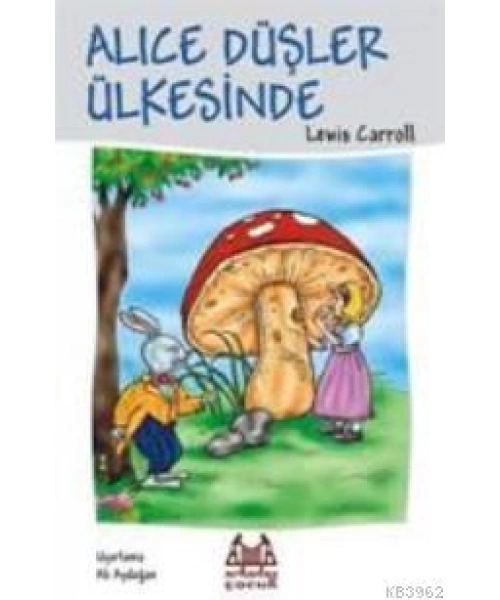 Alice Düşler Ülkesinde