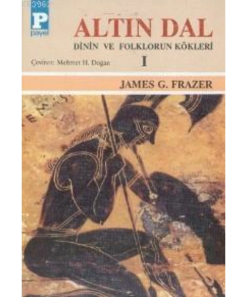 Altın Dal I; Dinin ve Folklorun Kökleri