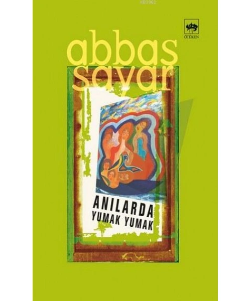 Anılarda Yumak Yumak