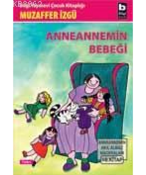 Anneannemin Bebeği