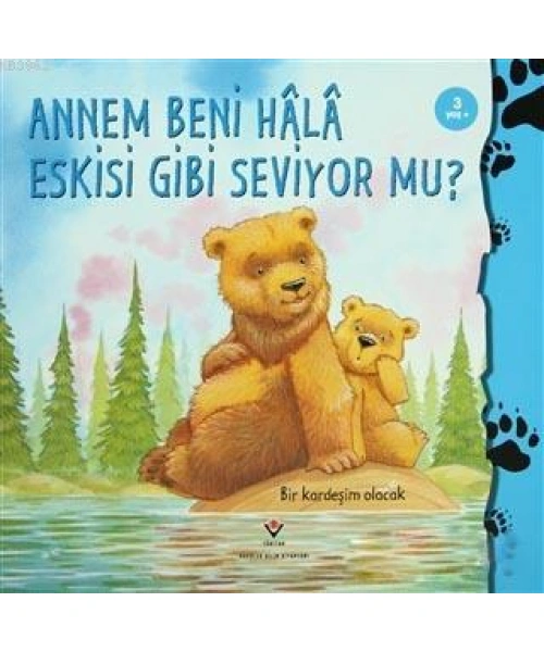 Annem Beni Hala Eskisi Gibi Seviyor mu?
