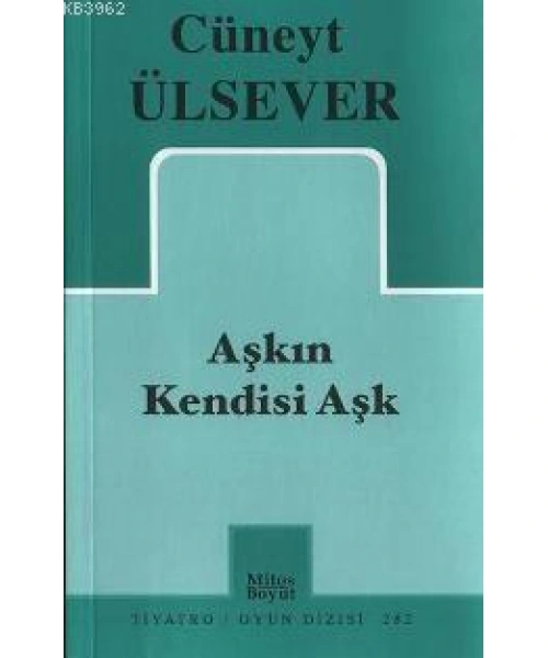 Aşkın Kendisi Aşk