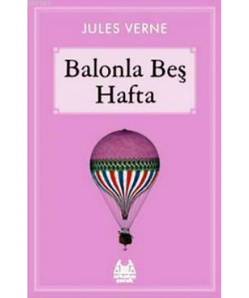 Balonla Beş Hafta