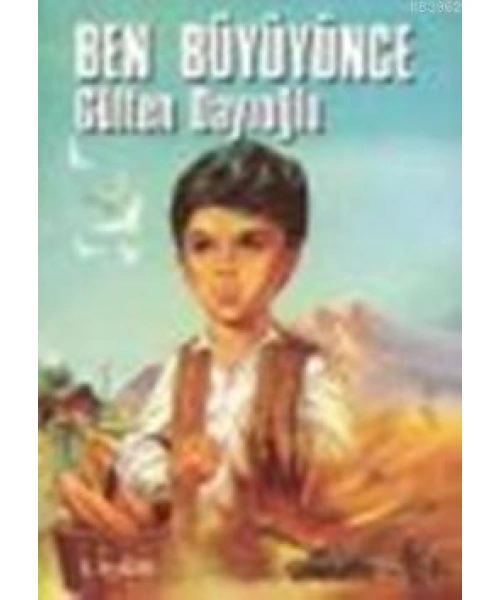 Ben Büyüyünce