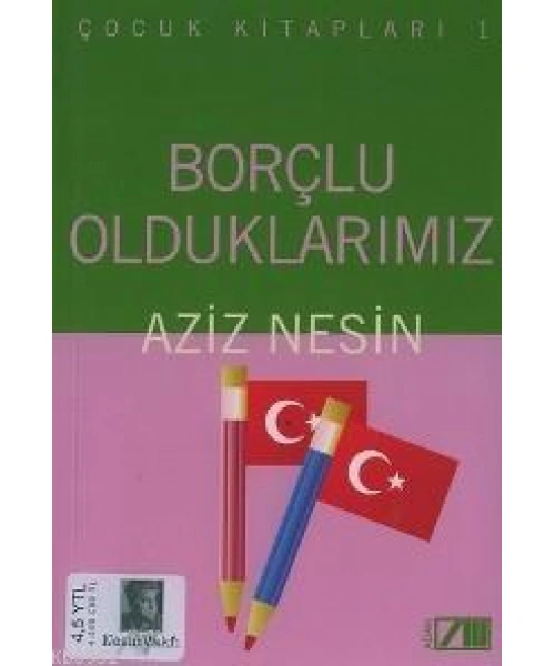 Borçlu Olduklarımız