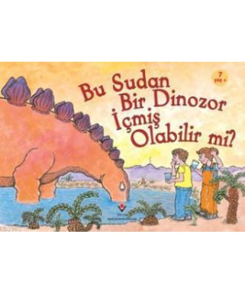 Bu Sudan Bir Dinozor İçmiş Olabilir mi?