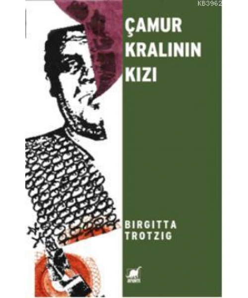 Çamur Kralının Kızı