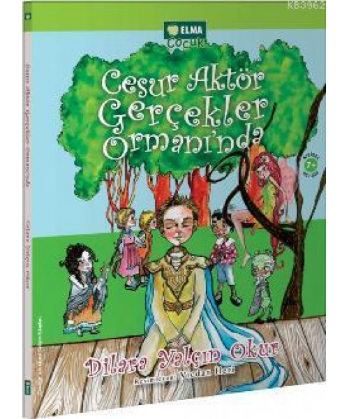 Cesur Aktör Gerçekler Ormanında