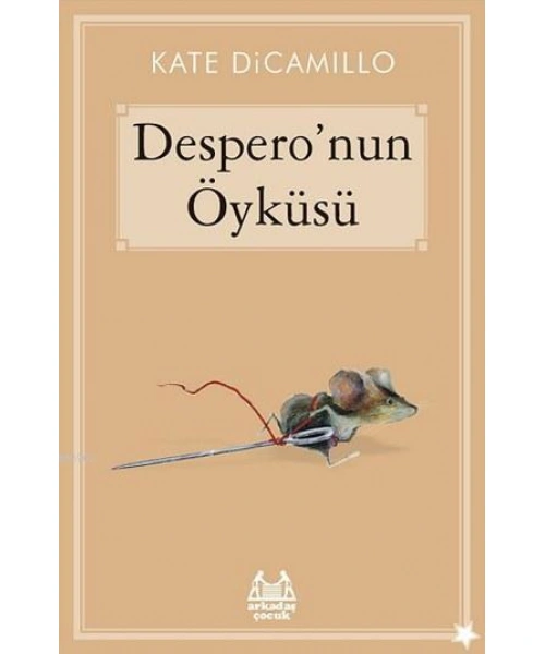 Desperonun Öyküsü