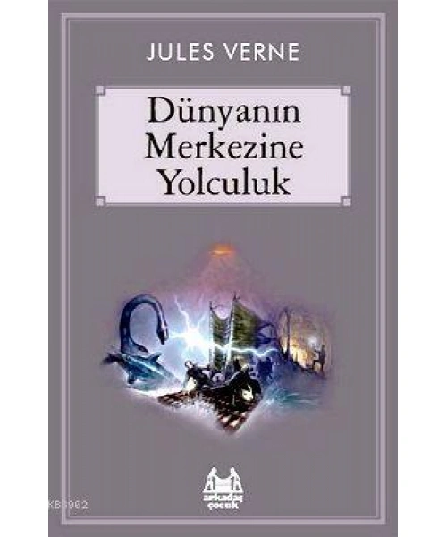 Dünyanın Merkezine Yolculuk