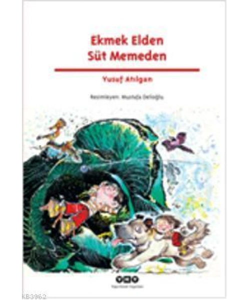 Ekmek Elden Süt Memeden