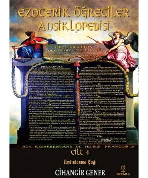 Ezoterik Öğretiler Ansiklopedisi Cilt 4; Aydınlanma Çağı