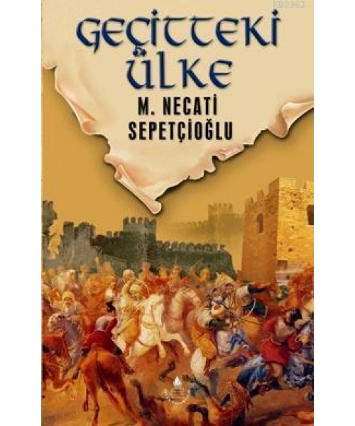 Geçitteki Ülke - Dünki Türkiye 8. Kitap