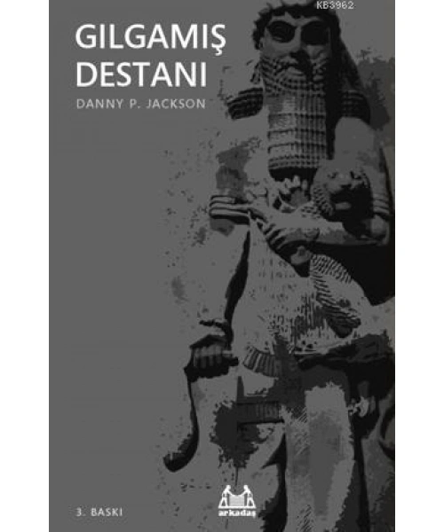 Gılgamış Destanı