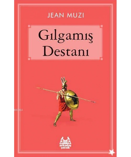 Gılgamış Destanı