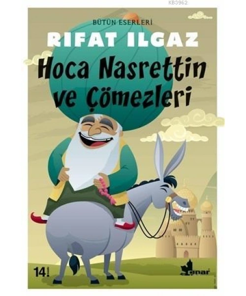 Hoca Nasrettin ve Çömezleri
