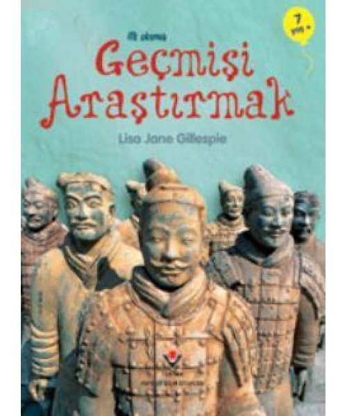 İlk Okuma - Geçmişi Araştırmak