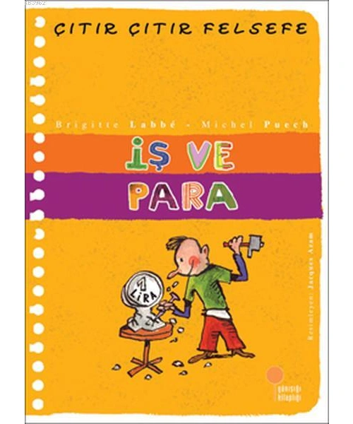 İş ve Para; Çıtır Çıtır Felsefe 8