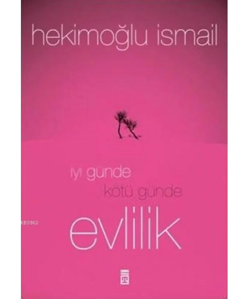 İyi Günde Kötü Günde Evlilik