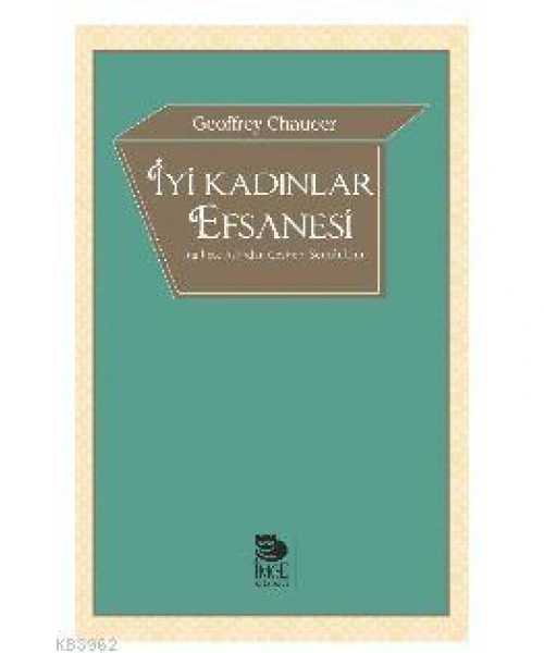 İyi Kadınlar Efsanesi