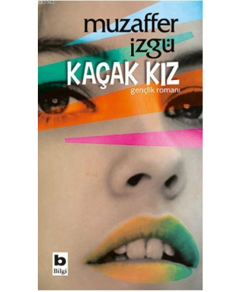 Kaçak Kız